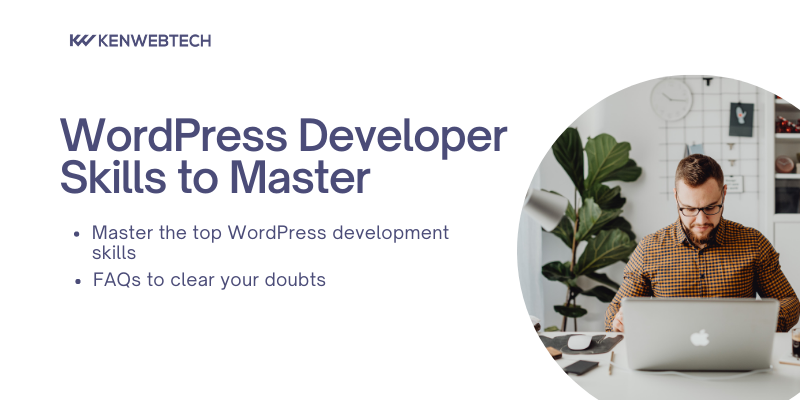 WordPress Developer Skills to Master